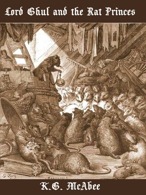 cover image of Lord Ghul and the Rat Princes